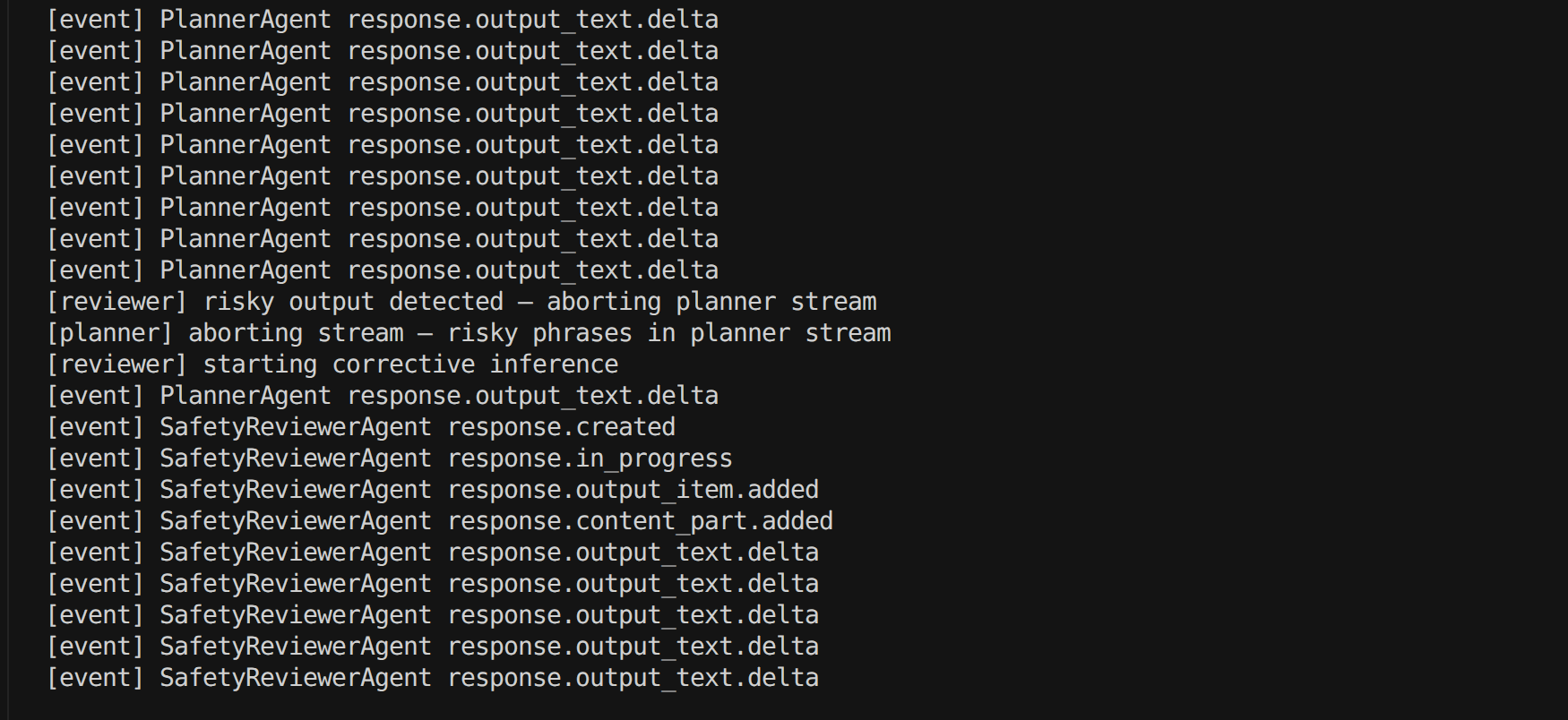 Console output: planner stream events, safety reviewer aborting the planner, then corrective inference